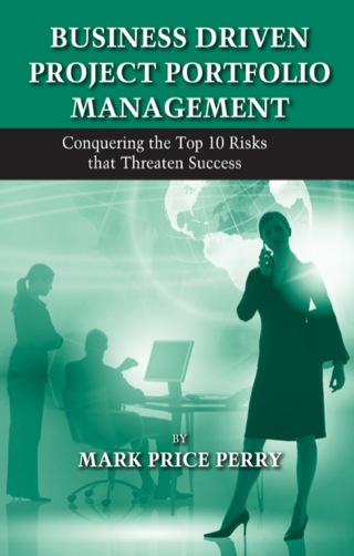 صورة الغلاف: Business Driven Project Portfolio Management 1st edition 9781604270532