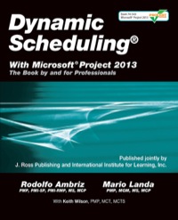 Imagen de portada: Dynamic Scheduling with Microsoft Project 2013 1st edition 9781604271126