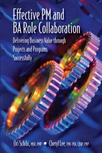 Cover image: Effective PM and BA Role Collaboration 9781604271133