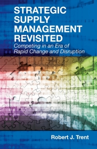 Imagen de portada: Strategic Supply Management Revisited 9781604271508