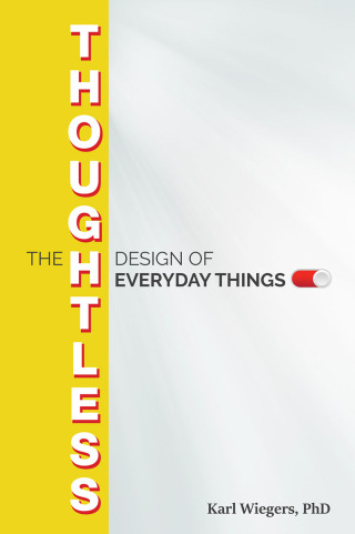 Cover image: The Thoughtless Design of Everyday Things 1st edition 9781604271782