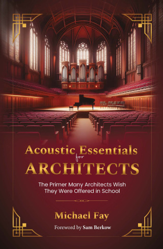 Immagine di copertina: Acoustic Essentials for Architects 1st edition 9781604272116