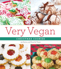 Cover image: Very Vegan Christmas Cookies 9781604332919
