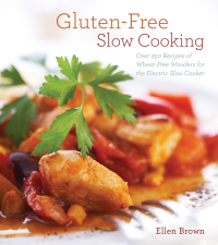 Cover image: Gluten-Free Slow Cooking 9781604332636