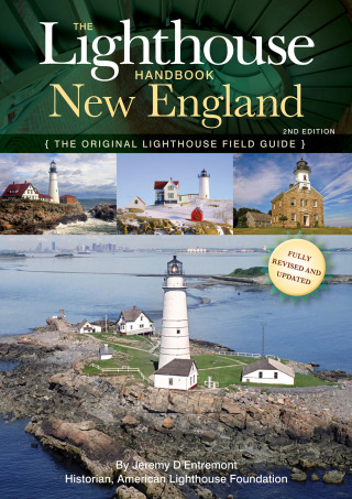 Cover image: Lighthouse Handbook New England 2nd Edition 9781604332629