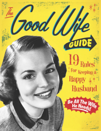 Cover image: The Good Wife Guide 9781933662855