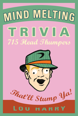 Cover image: Mind Melting Trivia 9781604333411