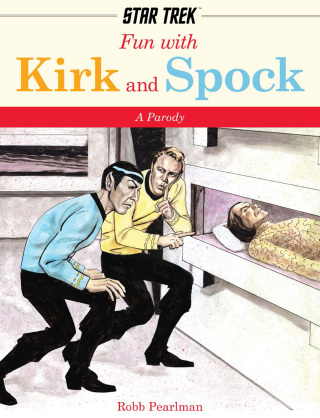 Cover image: Fun with Kirk and Spock 9781604334760