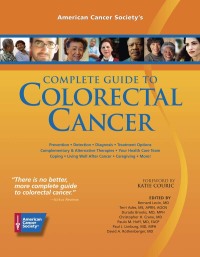 Cover image: American Cancer Society's Complete Guide to Colorectal Cancer 1st edition 9780944235553