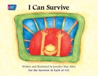 Cover image: I Can Survive 9780944235768