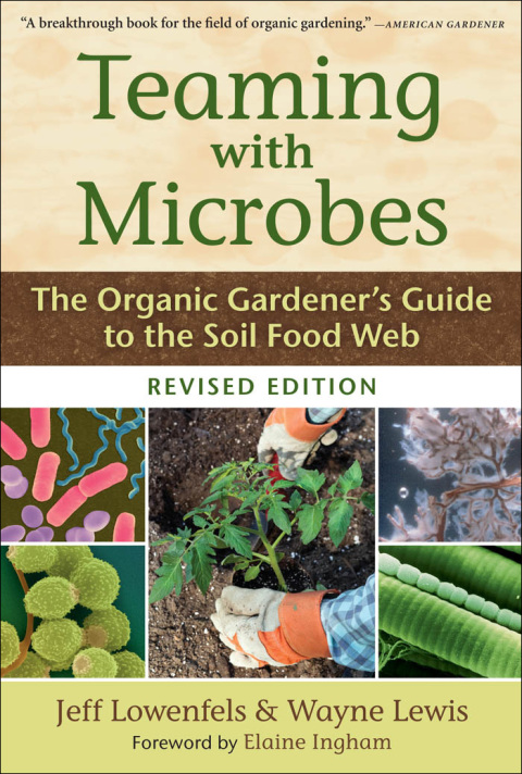 Teaming with Microbes: A Gardener's Guide to the Soil Food Web - FULL INSTANT DOWNLOAD | PDF DOCX EPUB