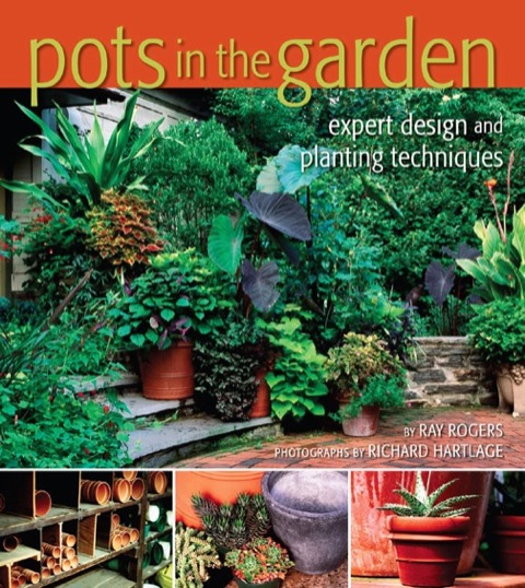 Pots in the Garden: Expert Design & Planting Techniques - FULL INSTANT DOWNLOAD | PDF DOCX EPUB