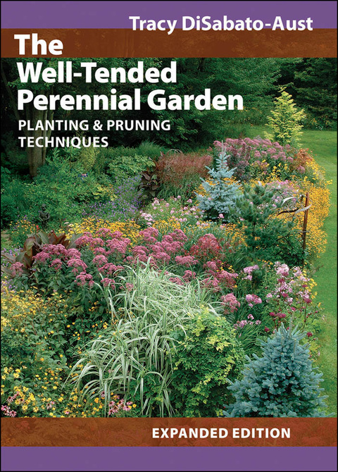 The Well-Tended Perennial Garden: Planting & Pruning Techniques - FULL INSTANT DOWNLOAD | PDF DOCX EPUB