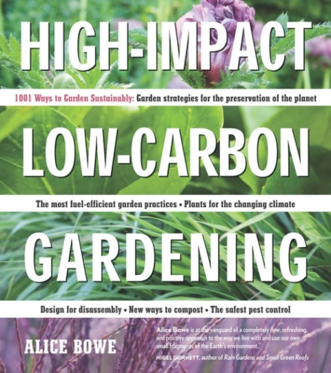 High-Impact, Low-Carbon Gardening: 1001 Ways to Garden Sustainably - FULL INSTANT DOWNLOAD | PDF DOCX EPUB