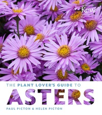 Cover image: The Plant Lover's Guide to Asters 9781604695182