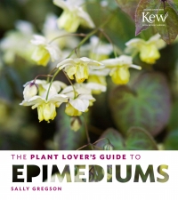 Cover image: The Plant Lover's Guide to Epimediums 9781604694758