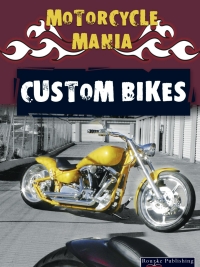 Cover image: Custom Bikes 9781604727425
