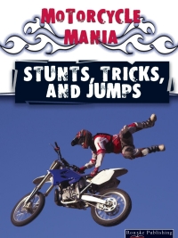 Cover image: Stunts, Tricks, and Jumps 9781604727463