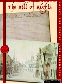 Imagen de portada: The Bill of Rights 9781604729528