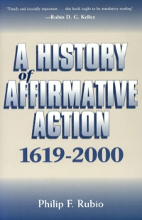 Cover image: A History of Affirmative Action, 1619-2000 9781578063543