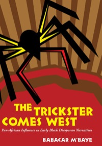 Omslagafbeelding: The Trickster Comes West 9781604732337