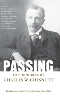 Cover image: Passing in the Works of Charles W. Chesnutt 9781604734164
