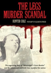 Cover image: The Legs Murder Scandal 9781604737226