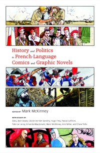Cover image: History and Politics in French-Language Comics and Graphic Novels 9781617030475