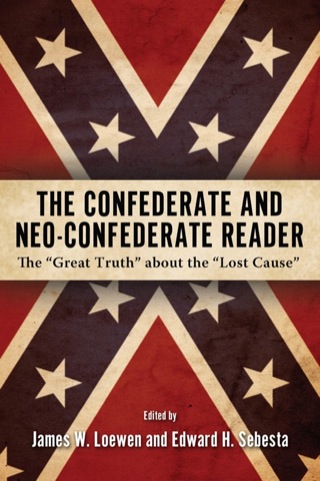 Titelbild: The Confederate and Neo-Confederate Reader 9781604732184