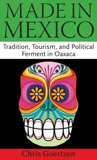 Imagen de portada: Made in Mexico 9781604737967