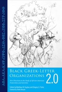 表紙画像: Black Greek-Letter Organizations 2.0 9781604739213