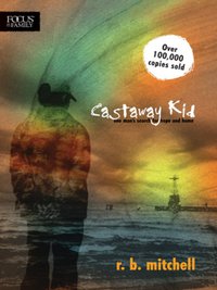 Imagen de portada: Castaway Kid 9781589974340