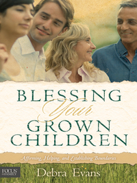 Cover image: Blessing Your Grown Children 9781589974791