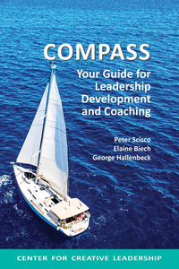 صورة الغلاف: Compass: Your Guide for Leadership Development and Coaching 1st edition 9781604911169
