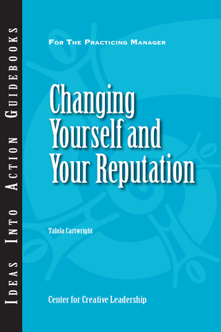 Omslagafbeelding: Changing Yourself and Your Reputation 9781604910698