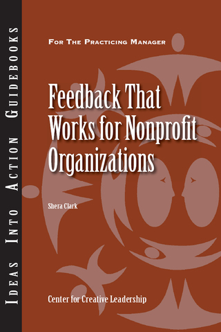 Cover image: Feedback That Works for Nonprofit Organizations 9781604911725