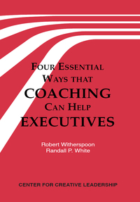 صورة الغلاف: Four Essential Ways that Coaching Can Help Executives 9781882197262