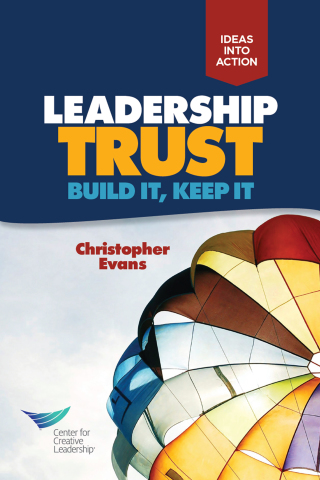 Cover image: Leadership Trust: Build It, Keep It 9781604916027