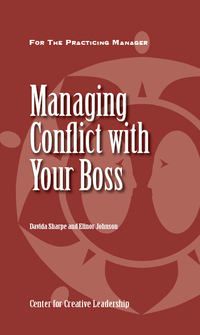 Cover image: Managing Conflict with Your Boss 9781882197705