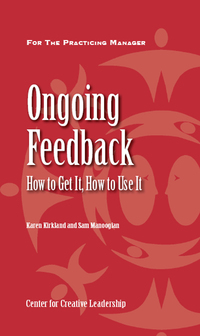 Imagen de portada: Ongoing Feedback: How To Get It, How To Use It 9781882197361