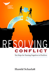 Cover image: Resolving Conflict: Ten Steps for Turning Negatives into Positives 9781604916188
