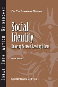 表紙画像: Social Identity: Knowing Yourself, Leading Others 9781604910001