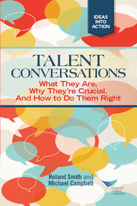Imagen de portada: Talent Conversation: What They Are, Why They're Crucial, and How to Do Them Right 9781604910933