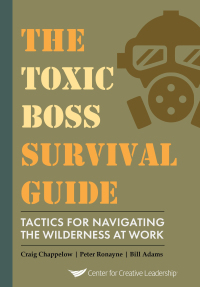 Cover image: The Toxic Boss Survival Guide - Tactics for Navigating the Wilderness at Work 9781604917635