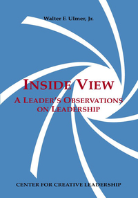 Cover image: Inside View: A Leader's Observations on Leadership 9781932973600