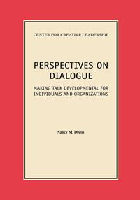 Cover image: Perspectives on Dialogue: Making Talk Developmental for Individuals and Organizations 9781882197163