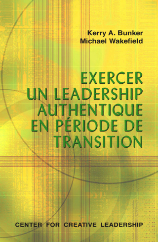 Cover image: Leading With Authenticity in Times of Transition (French Canadian) 9781604910803
