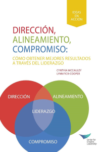 صورة الغلاف: Direction, Alignment, Commitment: Achieving Better Results Through Leadership, First Edition (Spanish for Latin America) 1st edition 9781604916560
