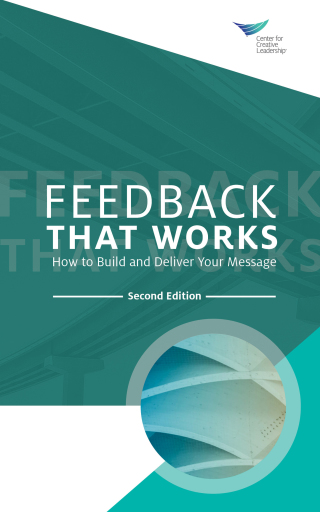 Cover image: Feedback That Works: How to Build and Deliver Your Message 2nd edition 9781604919219