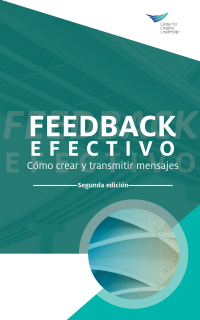 Cover image: Feedback That Works: How to Build and Deliver Your Message, Second Edition (International Spanish) 9781604919721